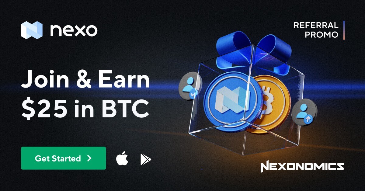 NEXO free $25 in BTC promo